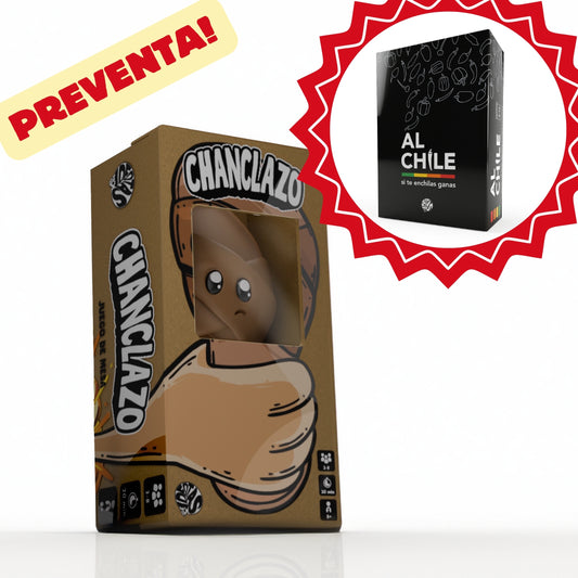 Chanclazo + Al Chile (-30% PREVENTA)